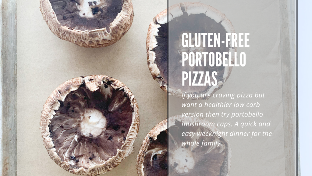 Cut down on prep time with an easy weeknight recipe for gluten-free portobello pizzas. Swap pizza dough with large mushroom caps and you will have a quick and easy, healthy, low carb and keto lunch or dinner for the family.