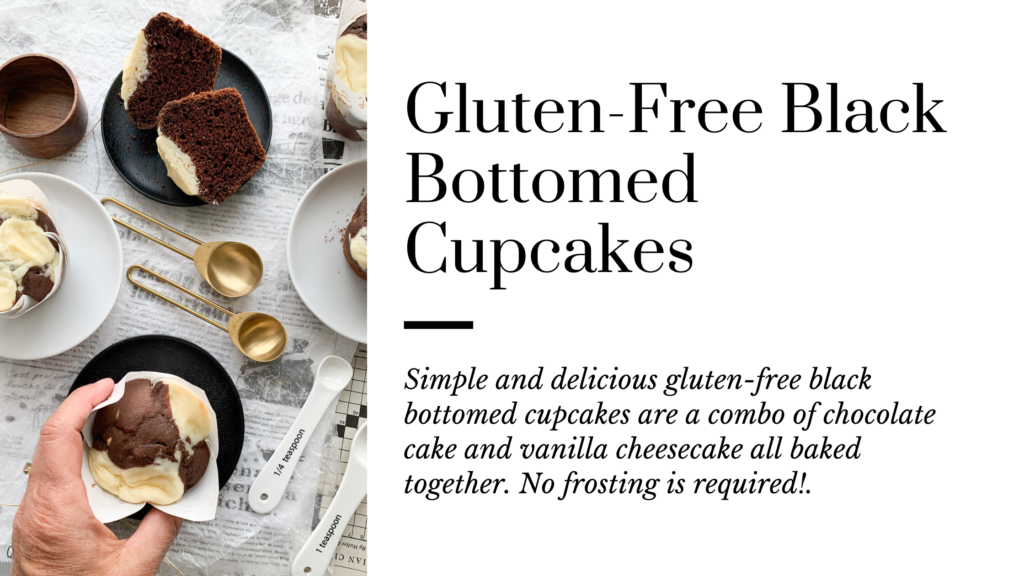 These simple and delicious gluten-free black bottomed cupcakes are a combo of chocolate cake and vanilla cheesecake baked together. Easy to make and perfect for birthdays and celebrations. No frosting required!
