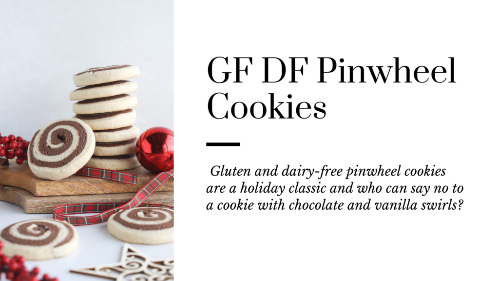 Gluten and dairy-free pinwheel cookies that are perfect for the holidays. Vanilla and chocolate swirled together.