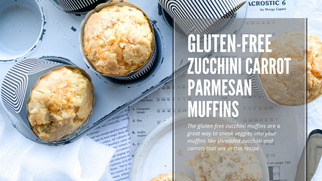 Gluten-free zucchini carrot parmesan muffins are perfect for a savoury breakfast or as a side dish at lunch or supper with soup and salad.