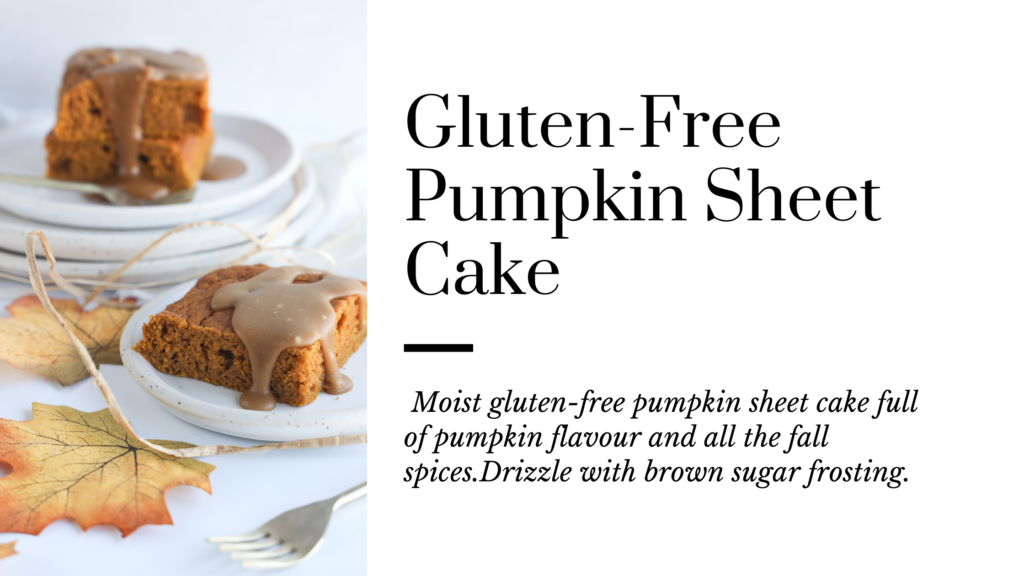 Gluten-Free Pumpkin Sheet Cake Recipe