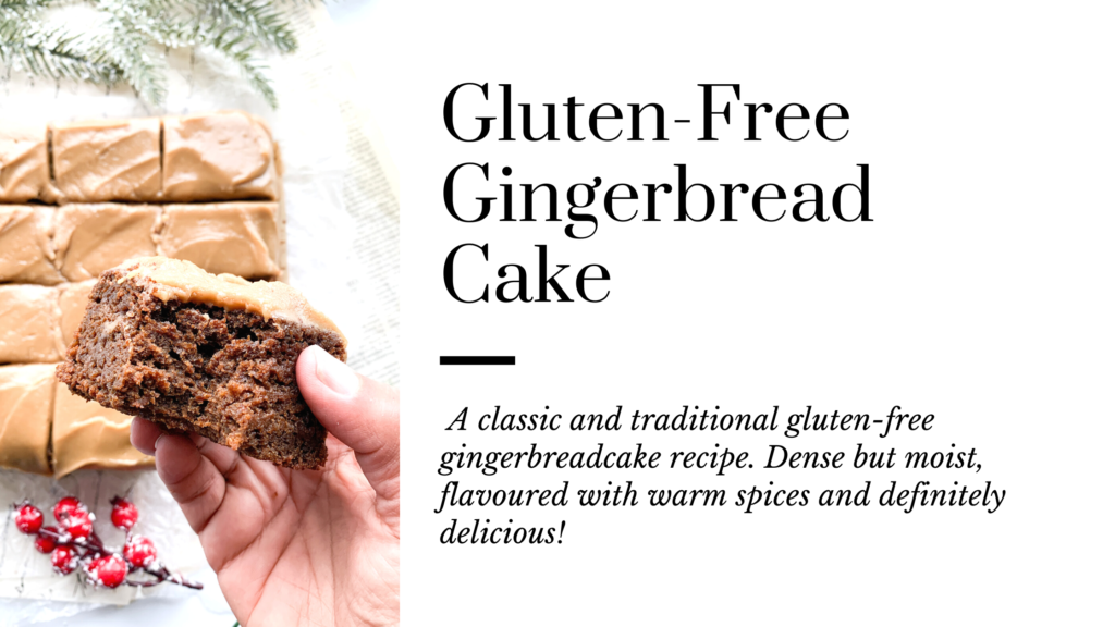 A classic and traditional gluten-free gingerbread cake recipe that is easy to make.