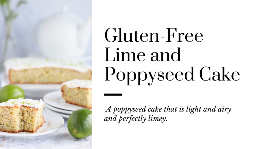 This gluten-free lime and poppyseed cake is light and airy and dotted with poppyseeds and is extra limey.