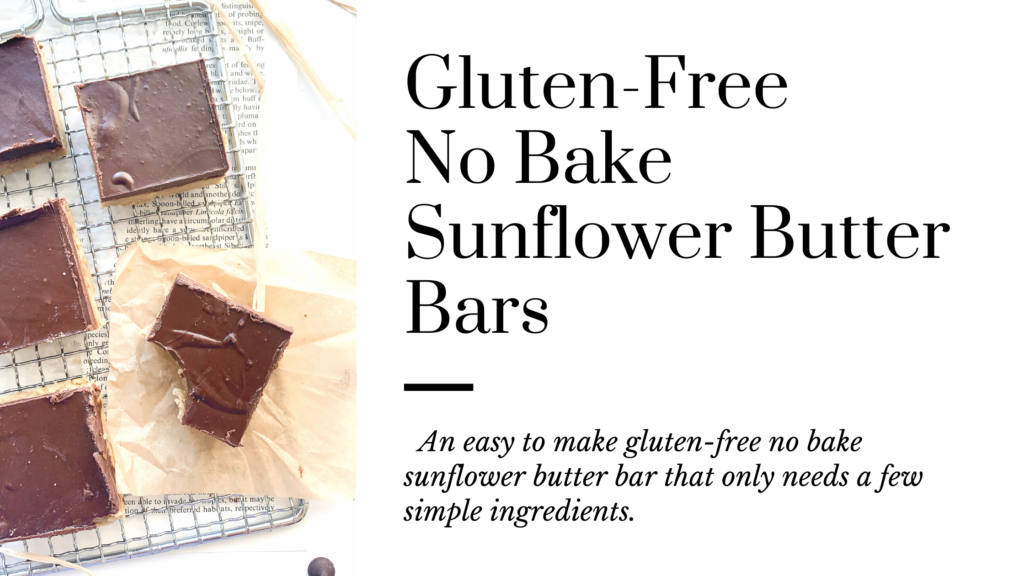 These gluten-free no bake sunflower butter bars are easy to make and use only a few simple ingredients.
