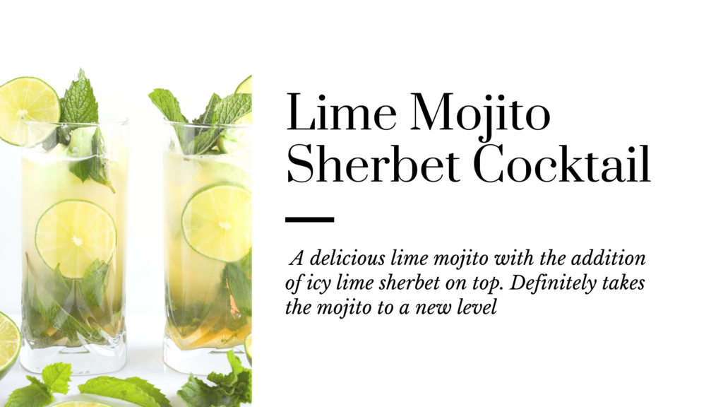 This lime mojito sherbet cocktail is the perfect summer drink recipe.