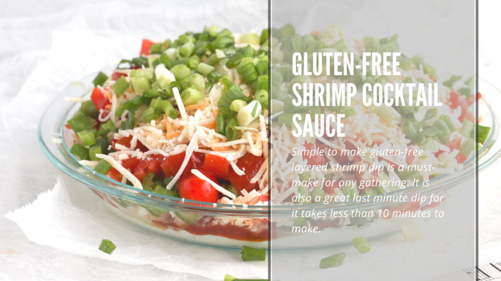 This gluten-free layered shrimp dip or spread is perfect for entertaining.