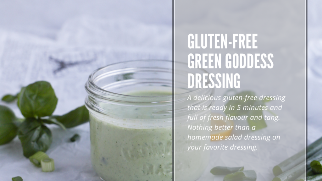 Gluten-free green goddess dressing is easy to make in less than 5 minutes, uses fresh ingredients that you probably have on hand and is bright, tangy and creamy. Perfect dressing for your favorite salad or even as a sauce over grilled fish