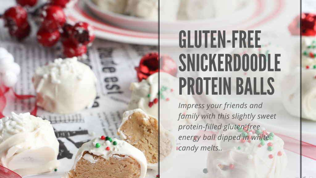 A delicious, slightly sweet, no-bake, gluten-free and protein packed treat that tastes just like a snickerdoodle cookie. Dip in white candy melts and you have a fun, festive, healthyish gluten-free treat for the holidays.